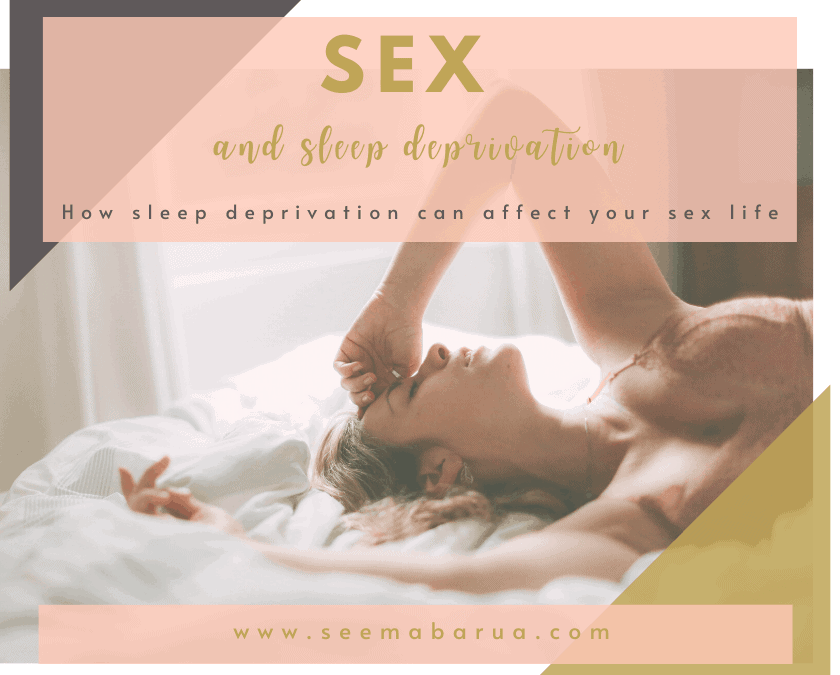Sex and Sleep Deprivation